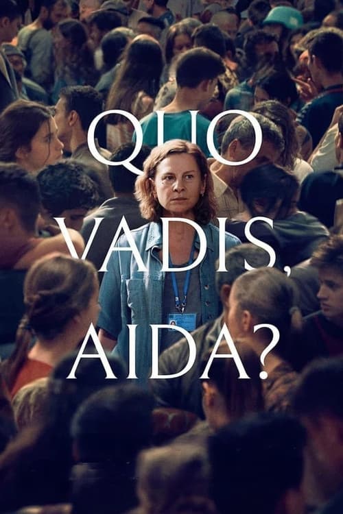 Movie poster for Quo Vadis, Aida? (2021)