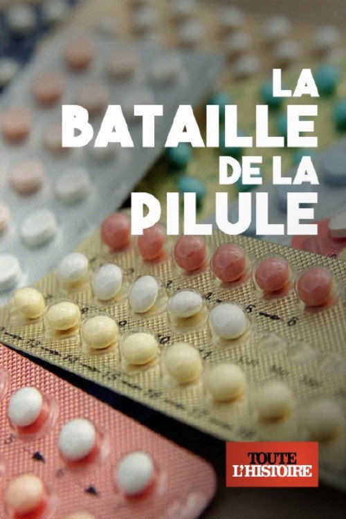 Movie poster for La bataille de la pilule (2017)