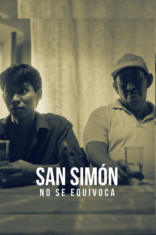 Movie poster for San Simon is Always Right