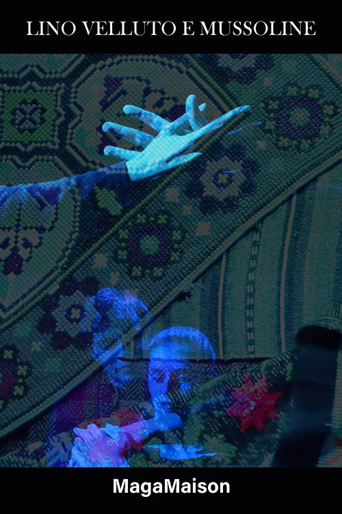 Movie poster for Lino, Velluto e Mussoline (2020)