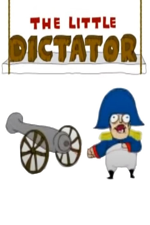 Movie poster for The Little Dictator (2006)