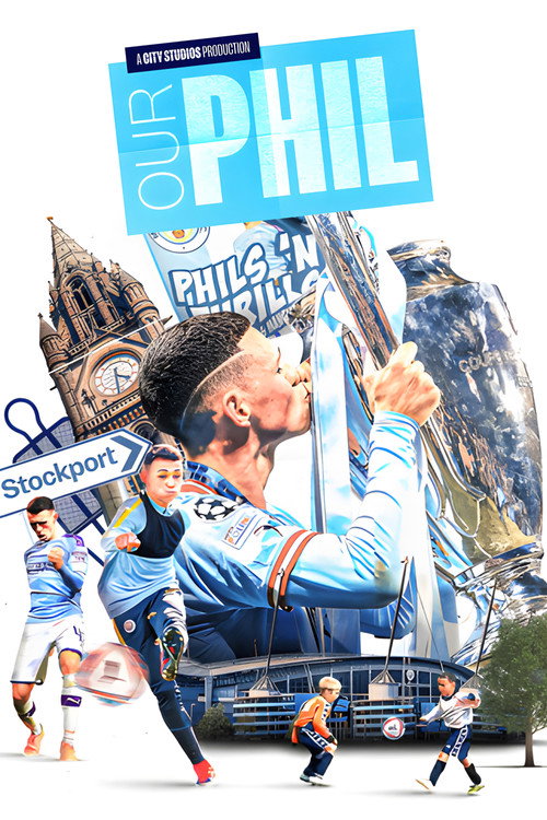 Movie poster for Our Phil: A City Studios special (2024)