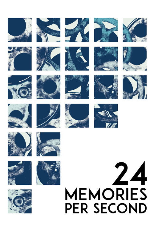 Movie poster for 24 Memories per Second (2018)