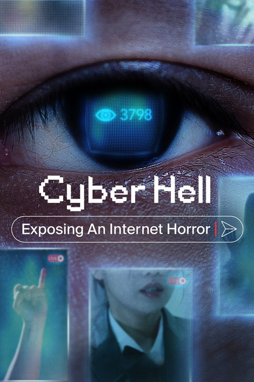 Movie poster for Cyber Hell: Exposing an Internet Horror (2022)