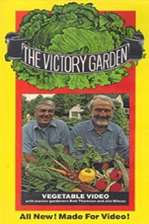Movie poster for The Victory Garden: Vegetable Video (1986)