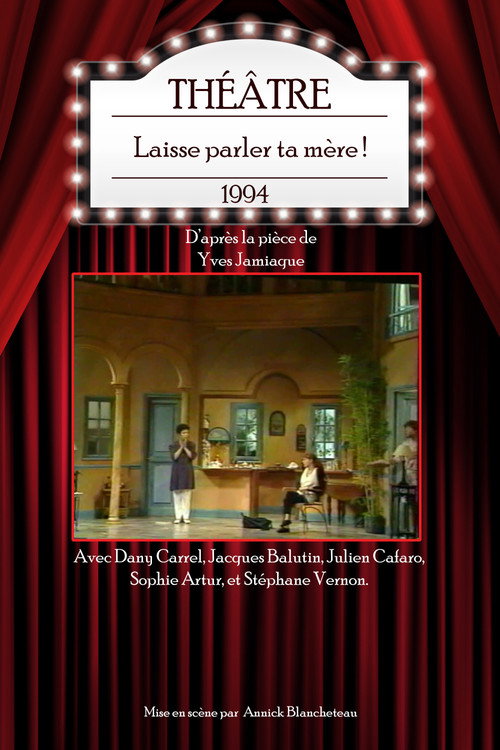 Movie poster for Laisse parler ta mère ! (1994)