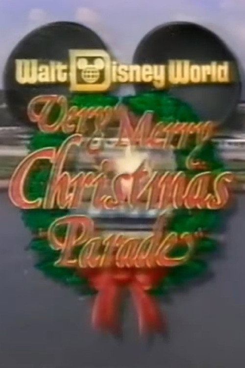Movie poster for Walt Disney World Very Merry Christmas Parade (1994)