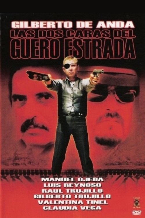 Movie poster for Las dos caras del guero Estrada (1998)