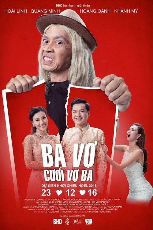 Movie poster for Ba Vợ Cưới Vợ Ba (2016)