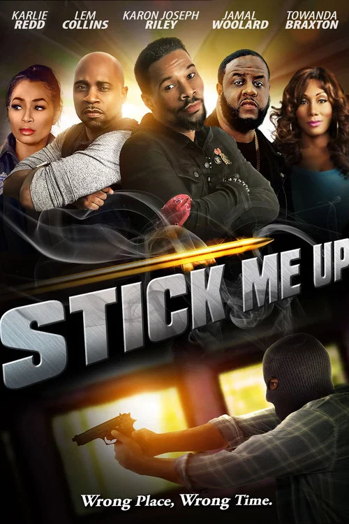 Movie poster for Stick Me Up (2022)