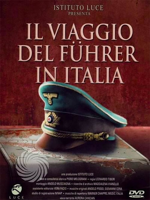 Movie poster for Il viaggio del Führer in Italia (2005)