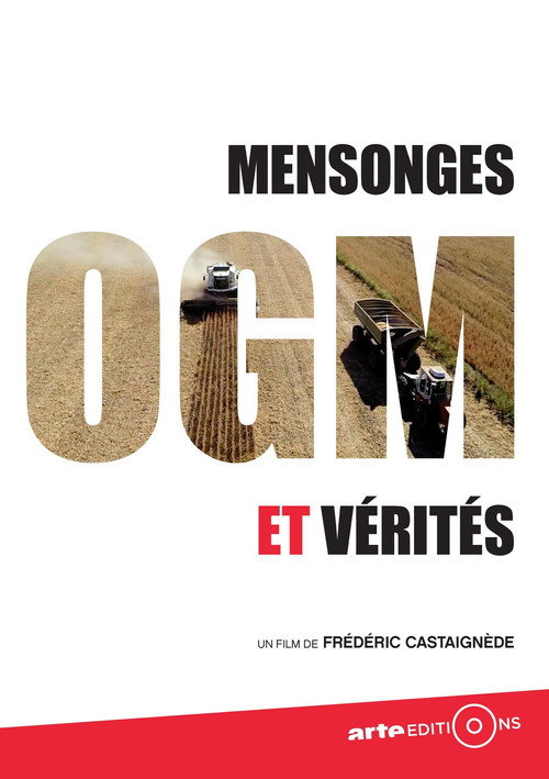 Movie poster for OGM - Mensonges et Vérités (2015)