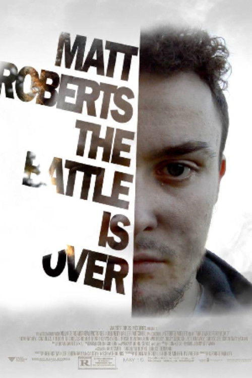 Movie poster for Matt Roberts The Battle Is Over (Depression Movie) (2020)