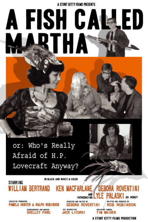 Movie poster for A Fish Called Martha or: Who's Really Afraid of H. P. Lovecraft Anyway? (2010)