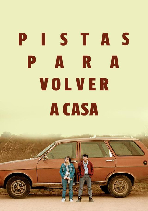 Movie poster for Pistas para volver a casa (2015)
