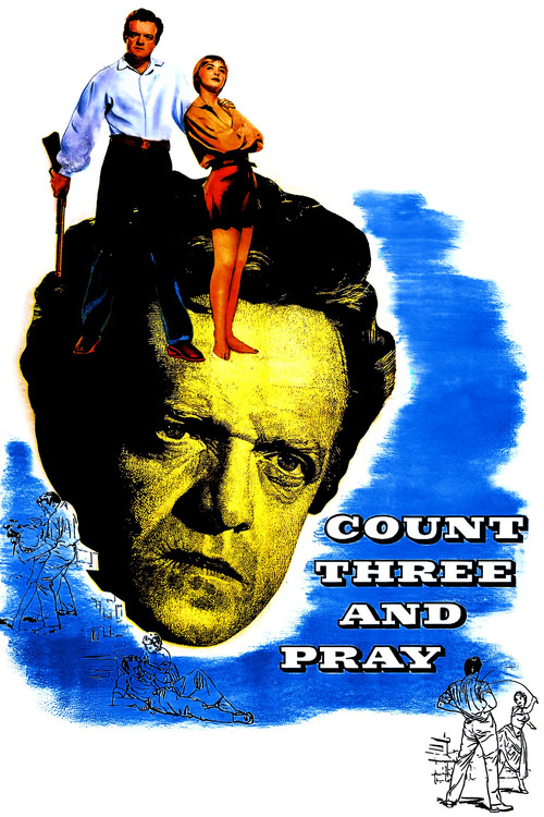 Movie poster for Count Three and Pray (1955)