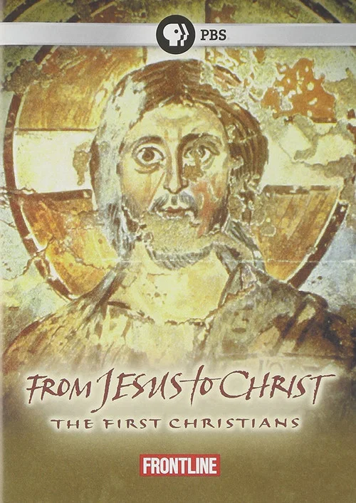 Movie poster for From Jesus to Christ: The First Christians (1998)