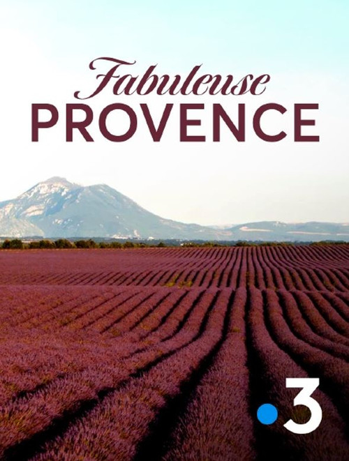Movie poster for Fabuleuse Provence (2025)