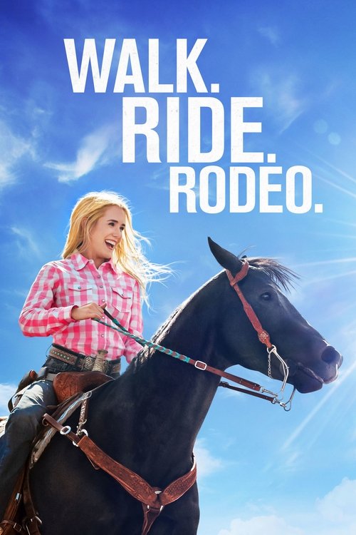 Movie poster for Walk. Ride. Rodeo. (2019)