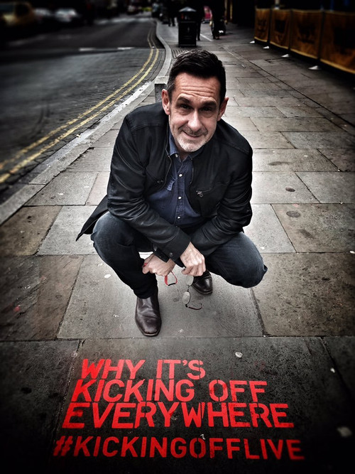 Movie poster for Why It's Kicking Off Everywhere (2017)