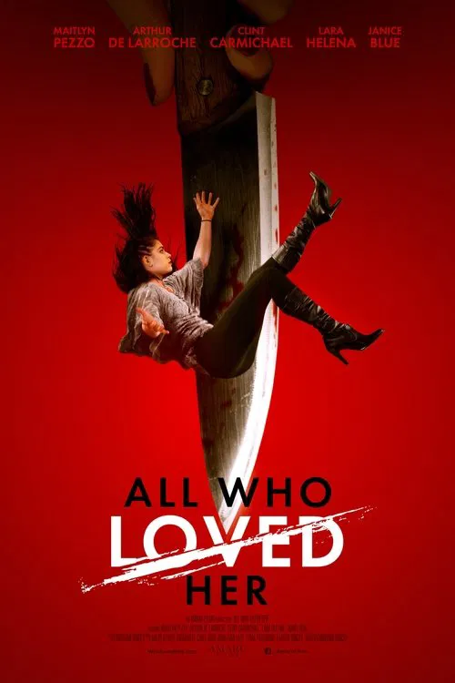 Movie poster for All Who Loved Her (2021)