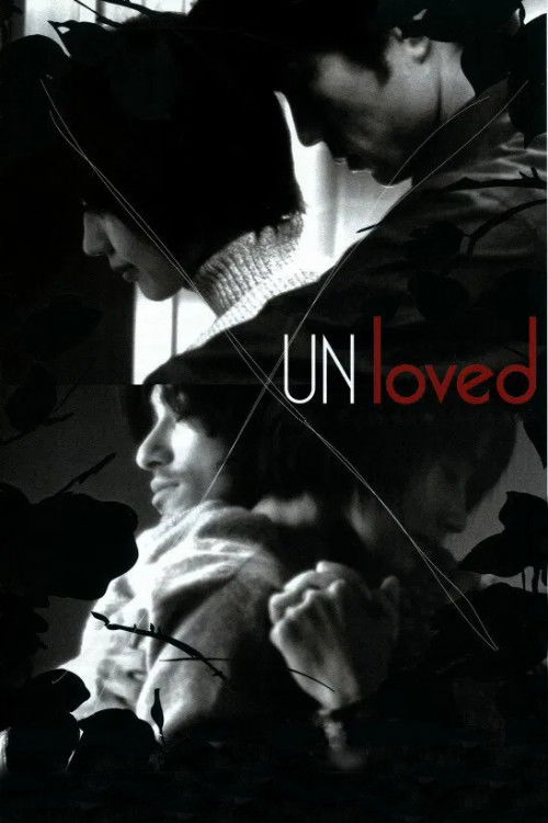 Unloved poster