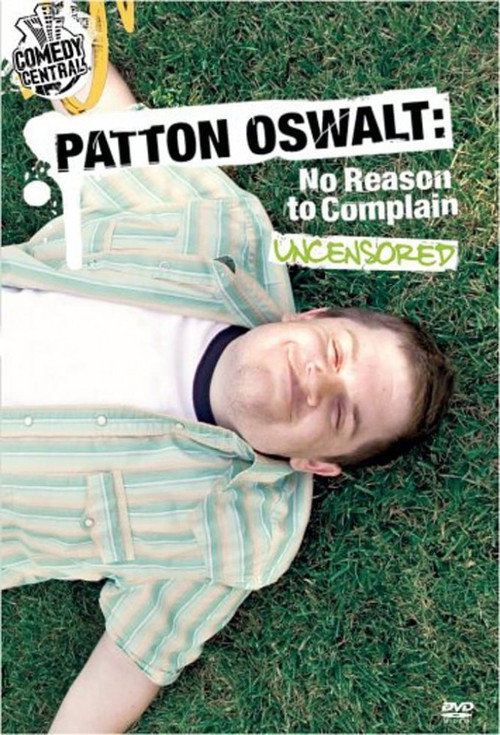 Movie poster for Patton Oswalt: No Reason to Complain (2004)