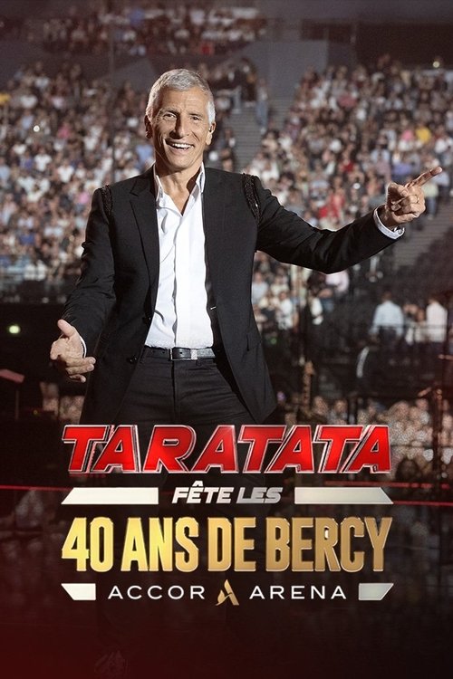 Movie poster for Taratata fête les 40 ans de Bercy (2024)