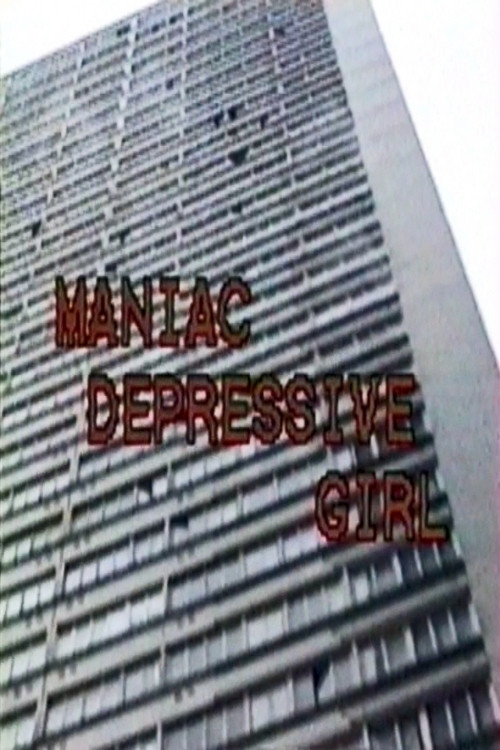 Movie poster for Maniac Depressive Girl (1993)