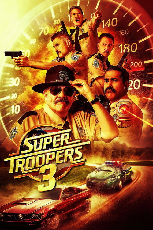 Movie poster for Super Troopers 3 (2026)