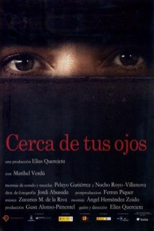 Movie poster for Cerca de tus ojos (2009)