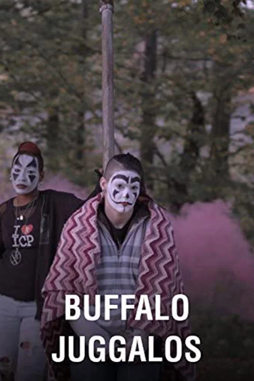 Movie poster for Buffalo Juggalos (2014)