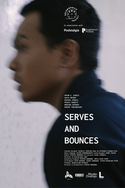 Movie poster for Serves and Bounces (2025)
