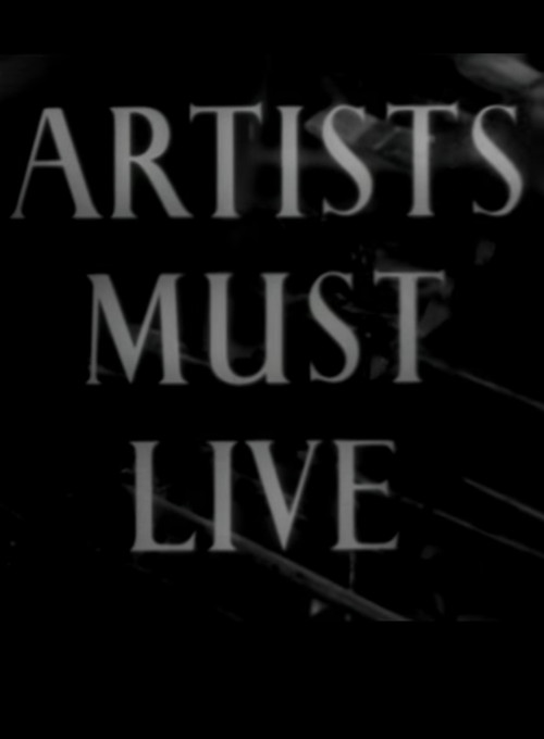 Movie poster for Artists Must Live (1953)