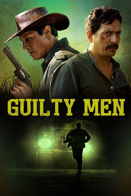 Movie poster for Guilty Men (2016)