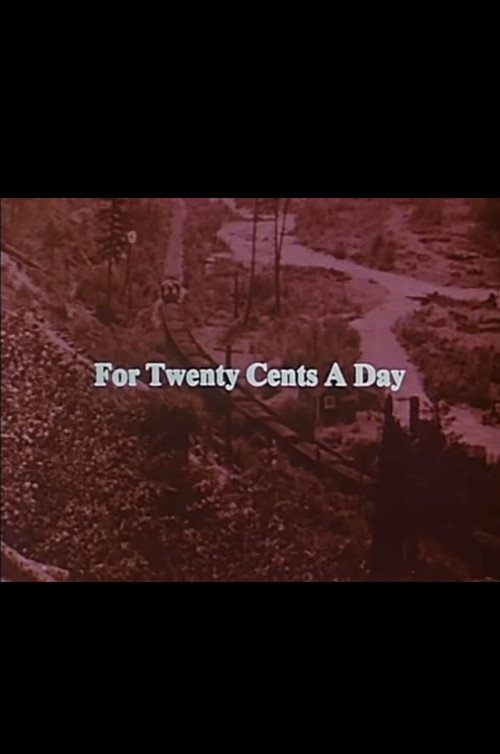 Movie poster for For Twenty Cents A Day (1979)