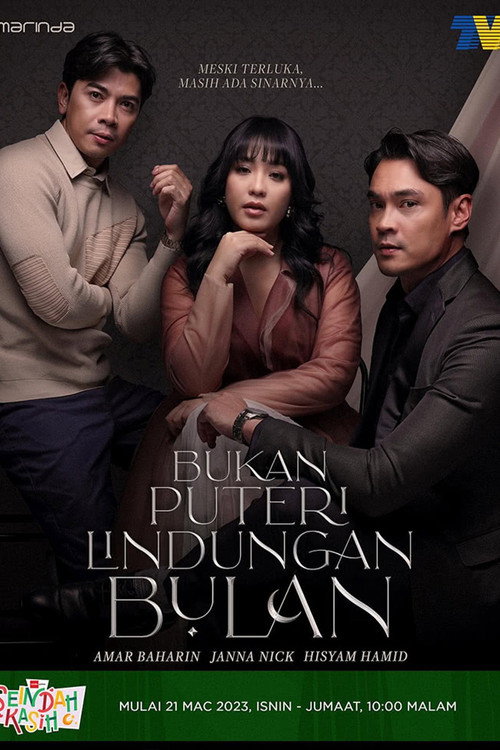 Movie poster for Bukan Puteri Lindungan Bulan (2023)