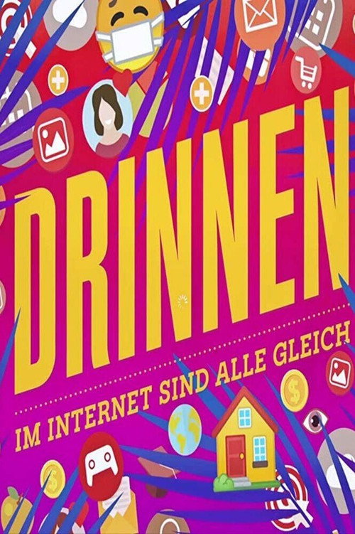 Drinnen - Im Internet sind alle gleich poster