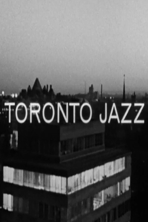 Movie poster for Toronto Jazz (1963)
