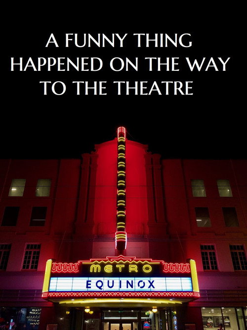 Movie poster for A Funny Thing Happened on the Way to the Theatre (2018)