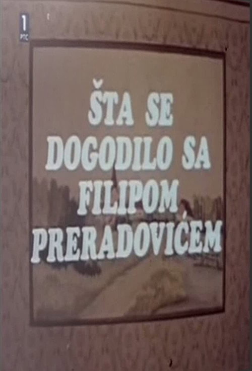 Movie poster for What Happened with Filip Preradović (1977)