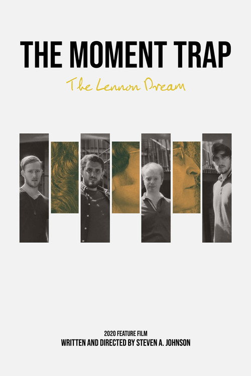 Movie poster for The Moment Trap: The Lennon Dream (2021)