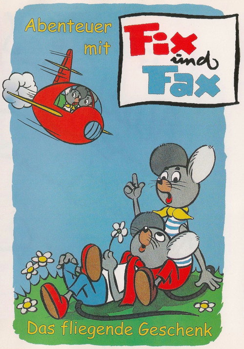 Movie poster for Abenteuer mit Fix und Fax - Das fliegende Geschenk (1999)