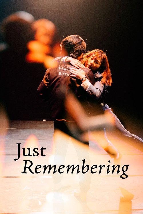 Movie poster for Just Remembering (2022)