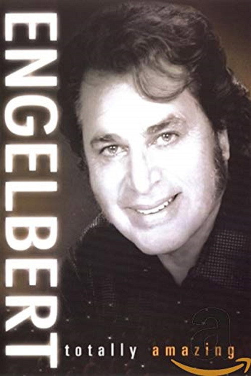 Movie poster for Engelbert: Totally Amazing (2021)