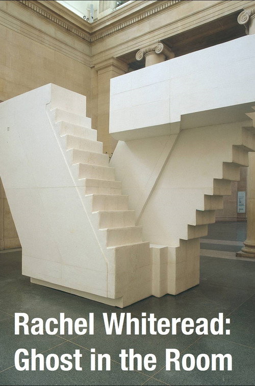 Movie poster for Rachel Whiteread: Ghost in the Room (2017)