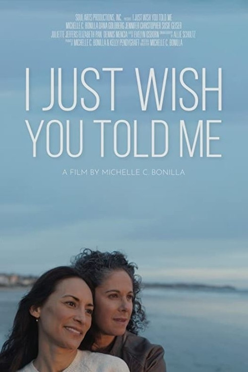 Movie poster for I Just Wish You Told Me (2021)