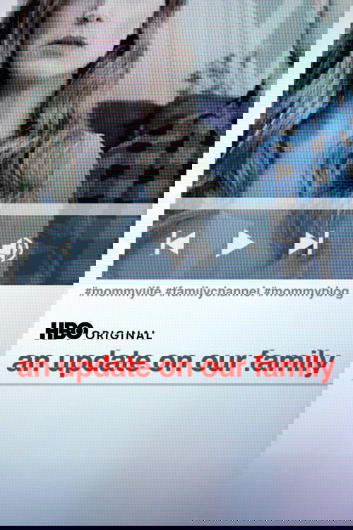 An Update on Our Family poster