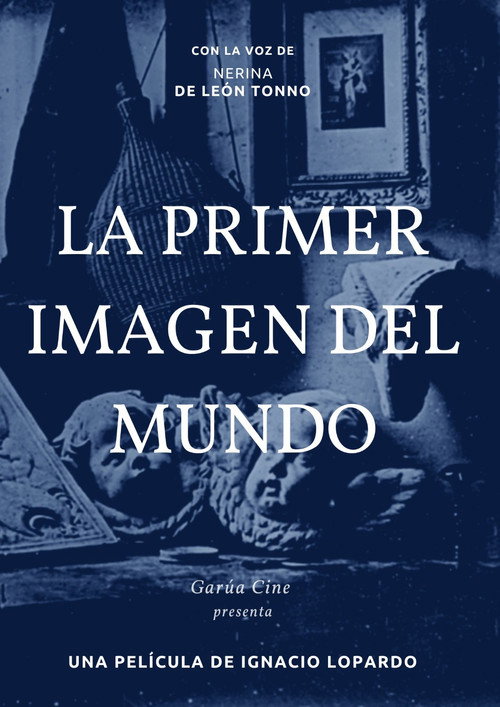 Movie poster for La primer imagen del mundo (2022)