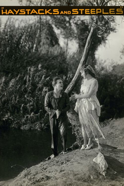 Movie poster for Haystacks and Steeples (1916)